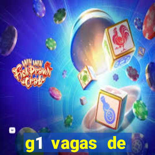 g1 vagas de emprego salvador